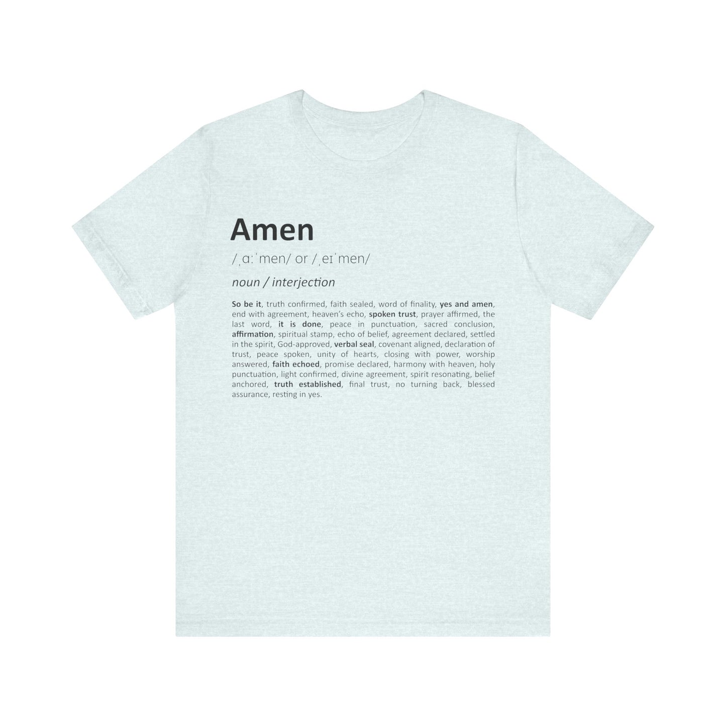 Light blue t-shirt with black text on a white background