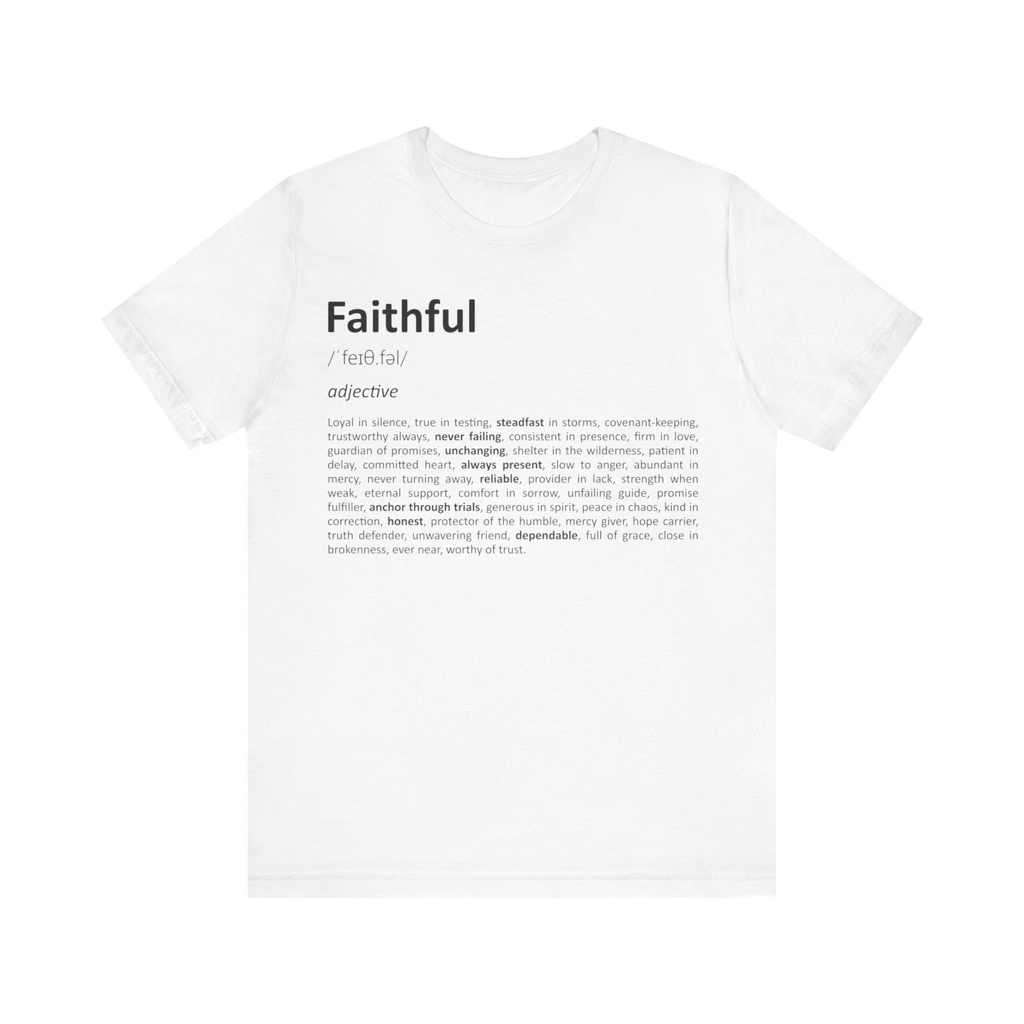 White t-shirt with 'Faithful' definition text on a white background