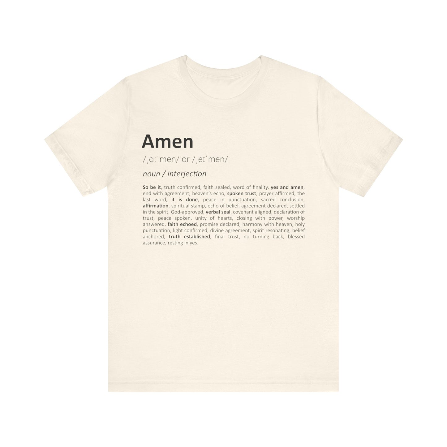 Amen Definition – Faith-Inspired Unisex T-Shirt - beige for women