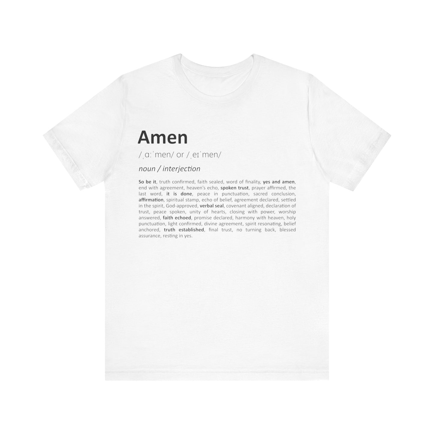 Amen Definition – Faith-Inspired Unisex T-Shirt - white color