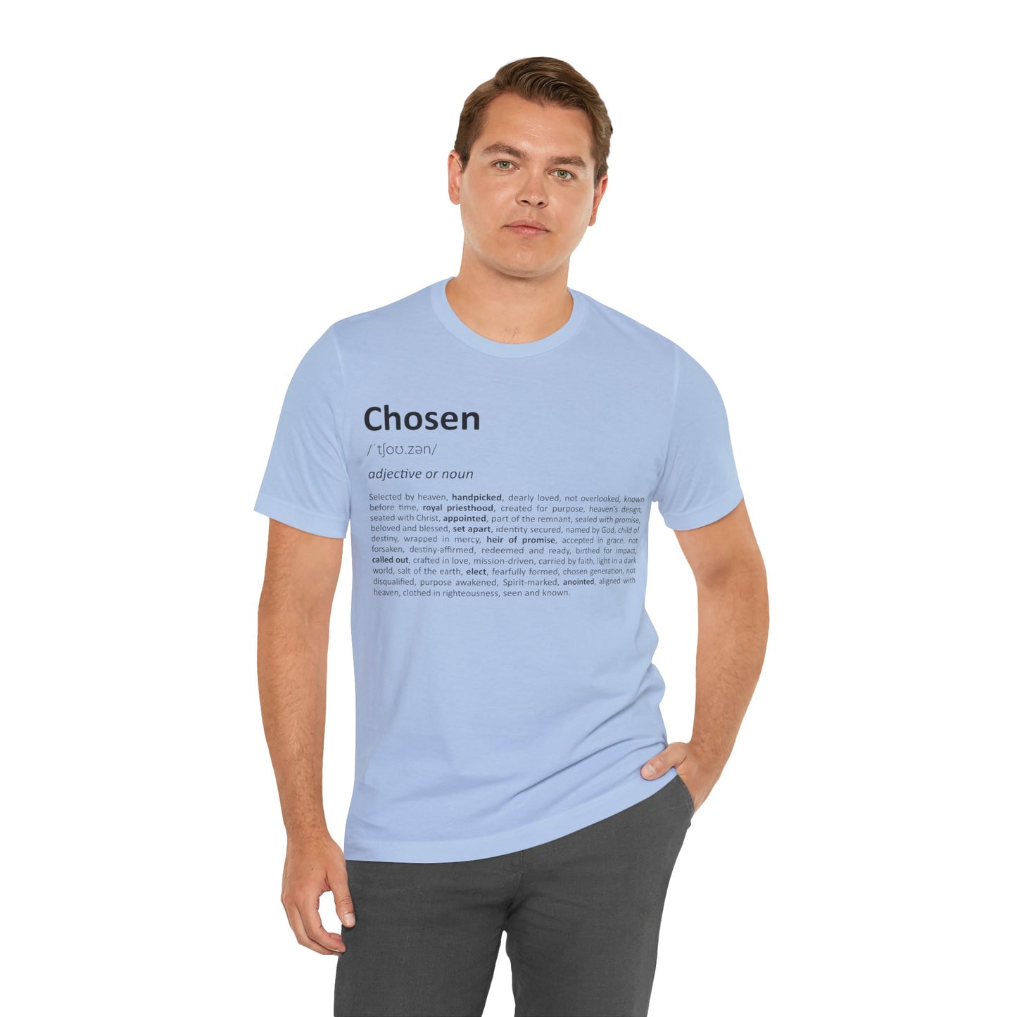 Man wearing a light blue t-shirt with the word 'Chosen' printed on it against a white background