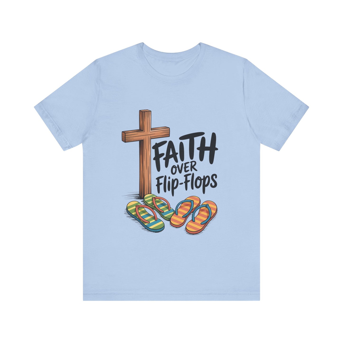 Faith Over Flip-Flops – Unisex Christian Summer T-Shirt - light blue