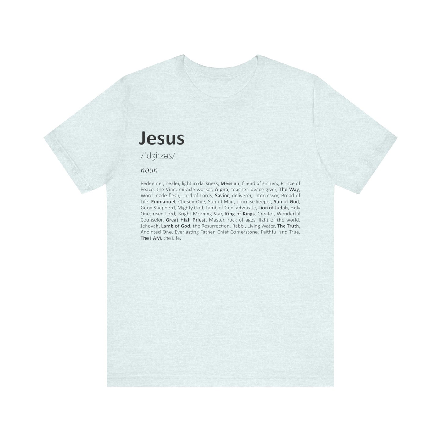 Light blue t-shirt with text definition of 'Jesus' on a white background