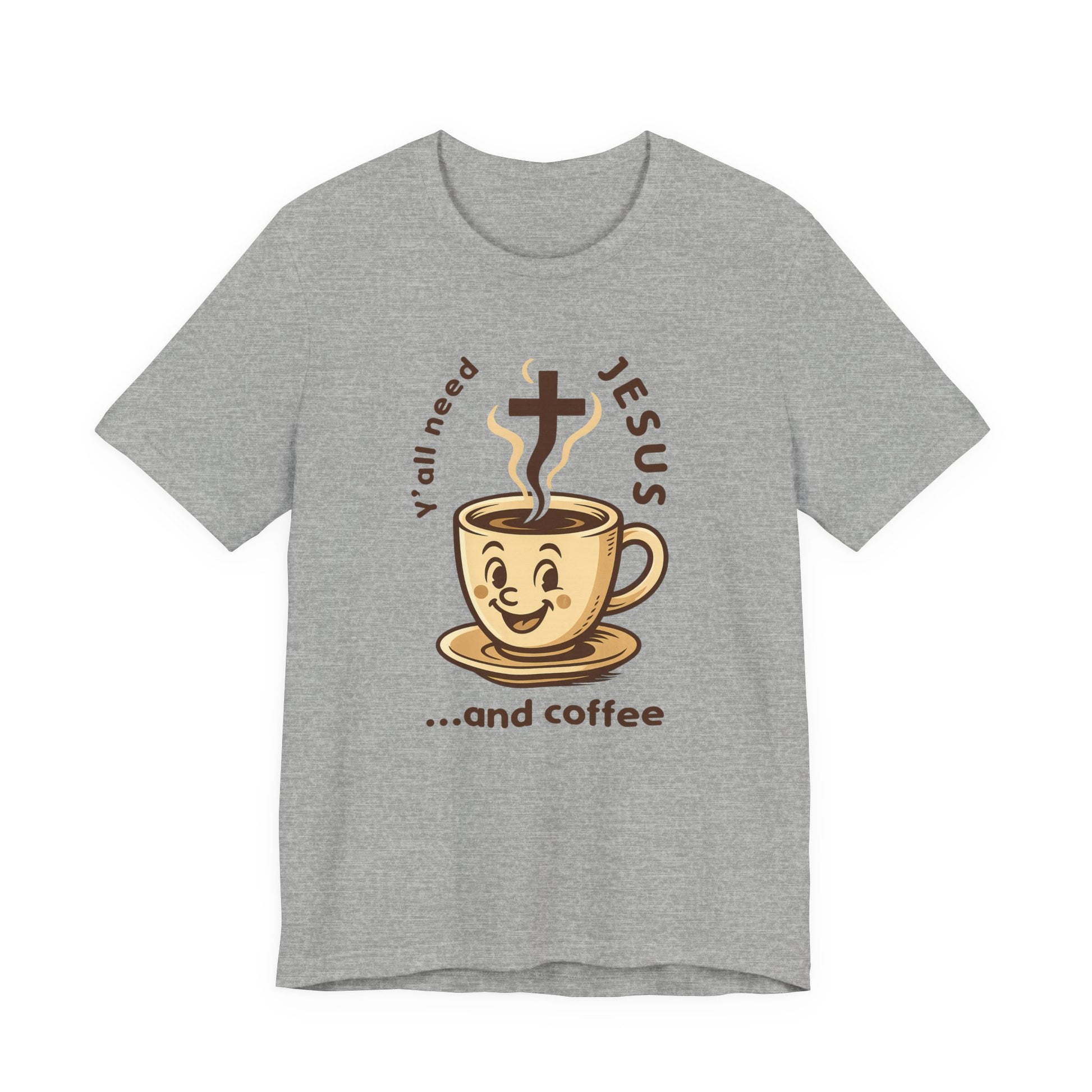 Gray t-shirt with a graphic of a coffee cup and text 'Y'all need Jesus...and coffee' on a white background