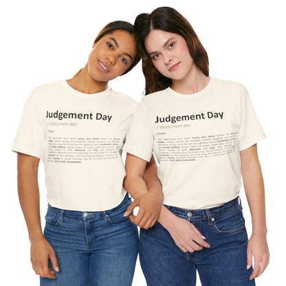 Two people wearing 'Judgement Day' t-shirts on a white background