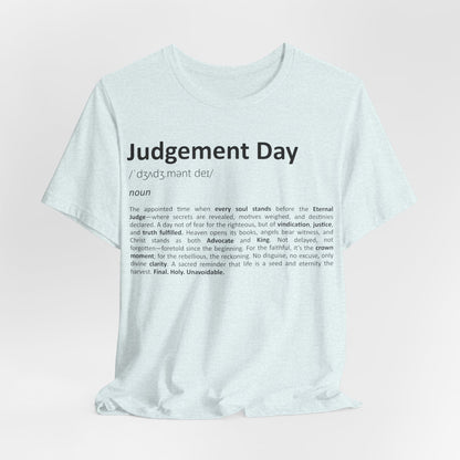 White t-shirt with 'Judgement Day' definition text on a light pink background