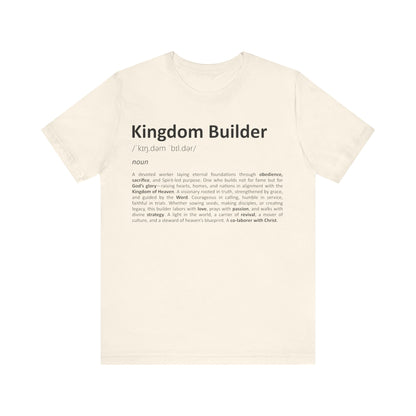 Beige t-shirt with 'Kingdom Builder' definition text on a white background