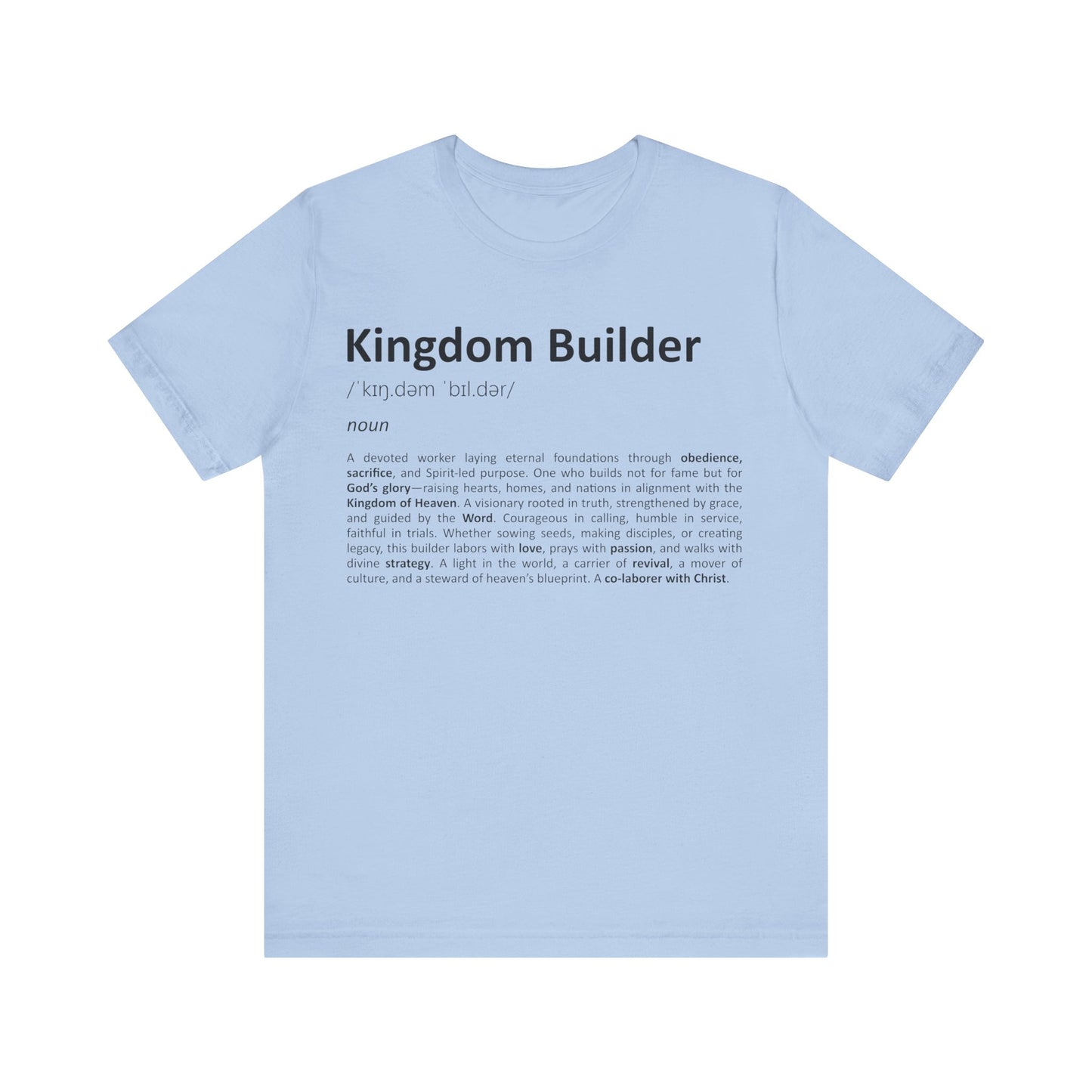 Light blue t-shirt with 'Kingdom Builder' text and definition on a white background
