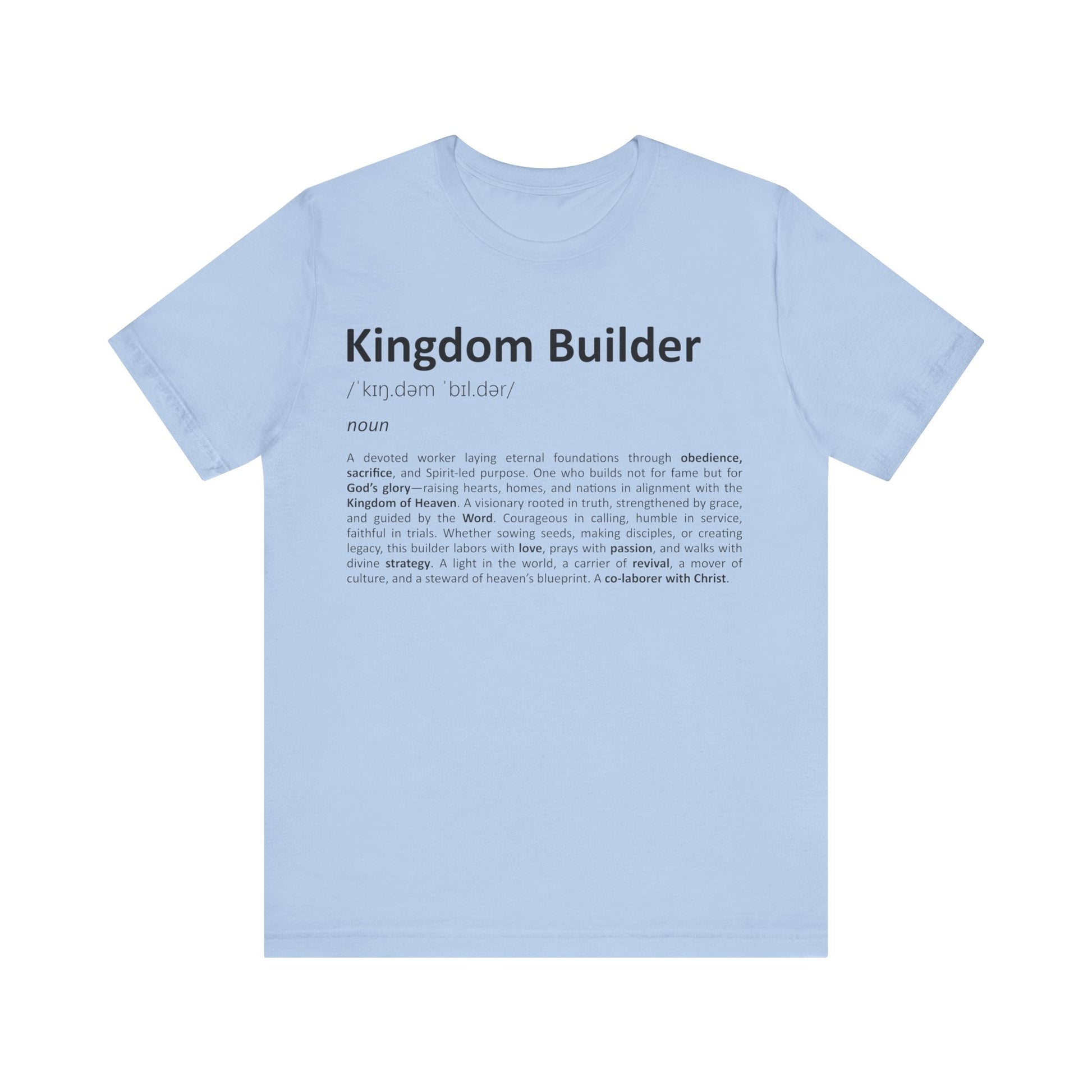 Light blue t-shirt with 'Kingdom Builder' text and definition on a white background