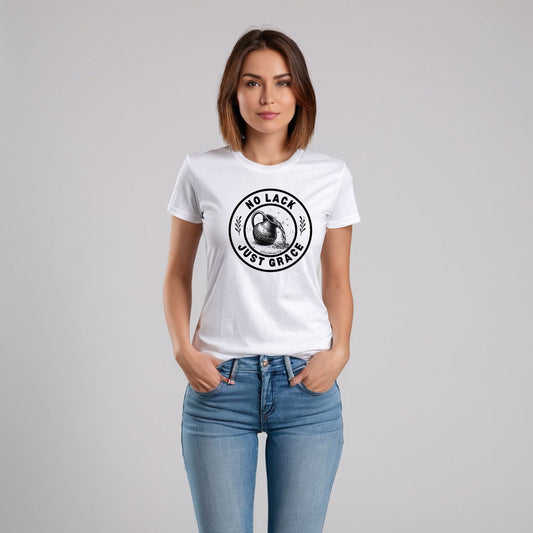 No Lack Just Grace – Unisex Christian T-Shirt (Light Color)
