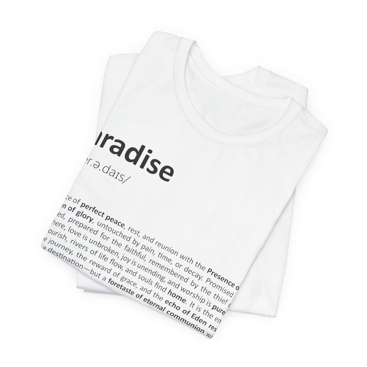 White t-shirt with black text on a white background