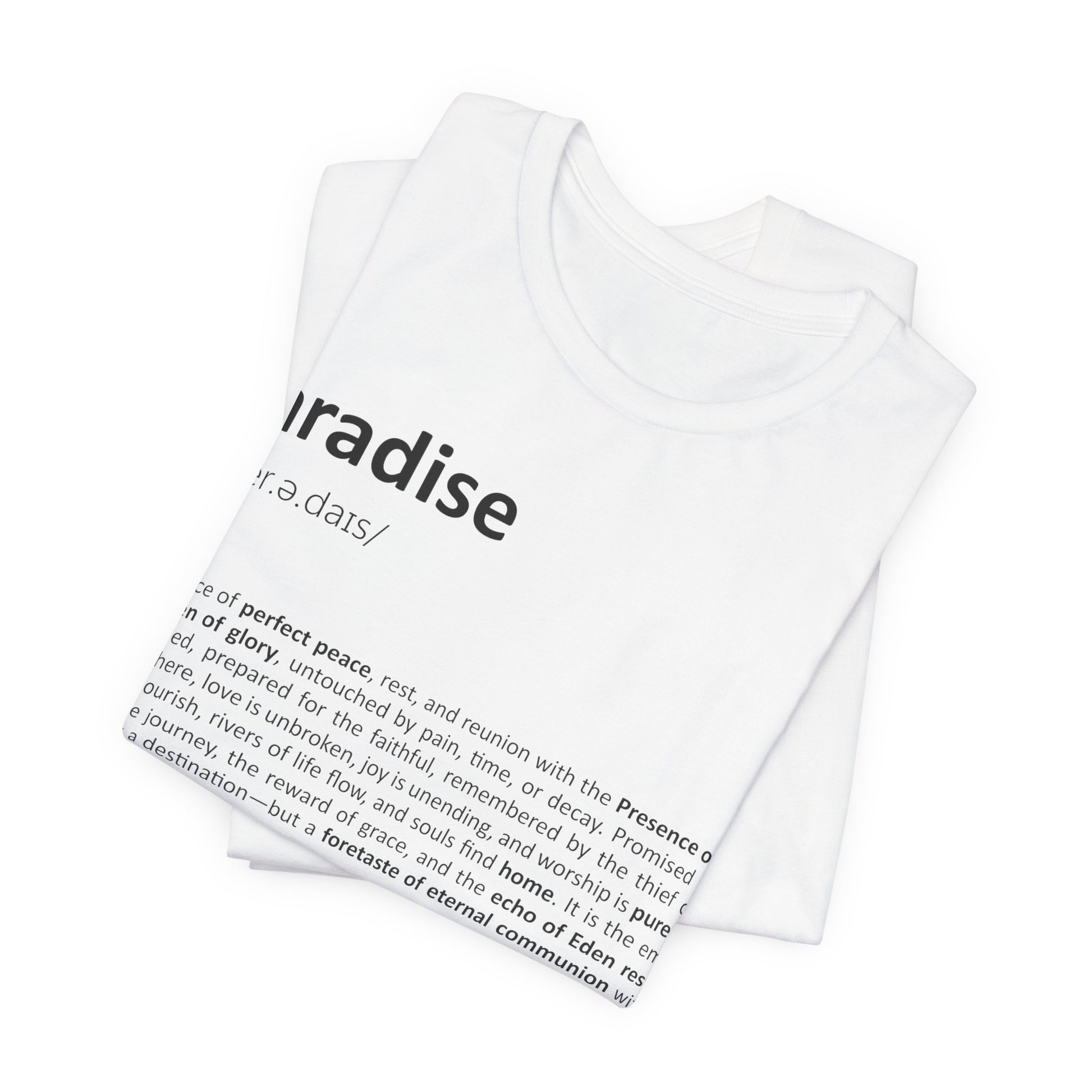 White t-shirt with black text on a white background