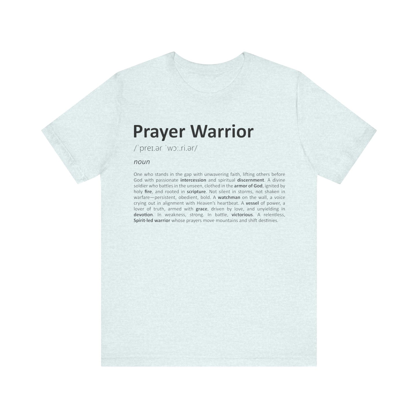 Light blue t-shirt with 'Prayer Warrior' text on a white background