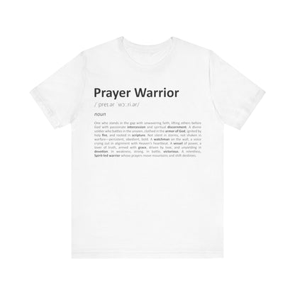 White t-shirt with 'Prayer Warrior' text and definition on a white background