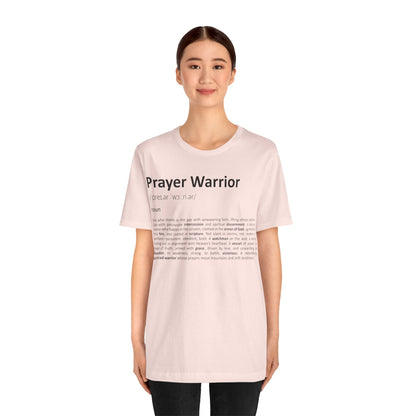 Person wearing a pink t-shirt with 'Prayer Warrior' text on a white background