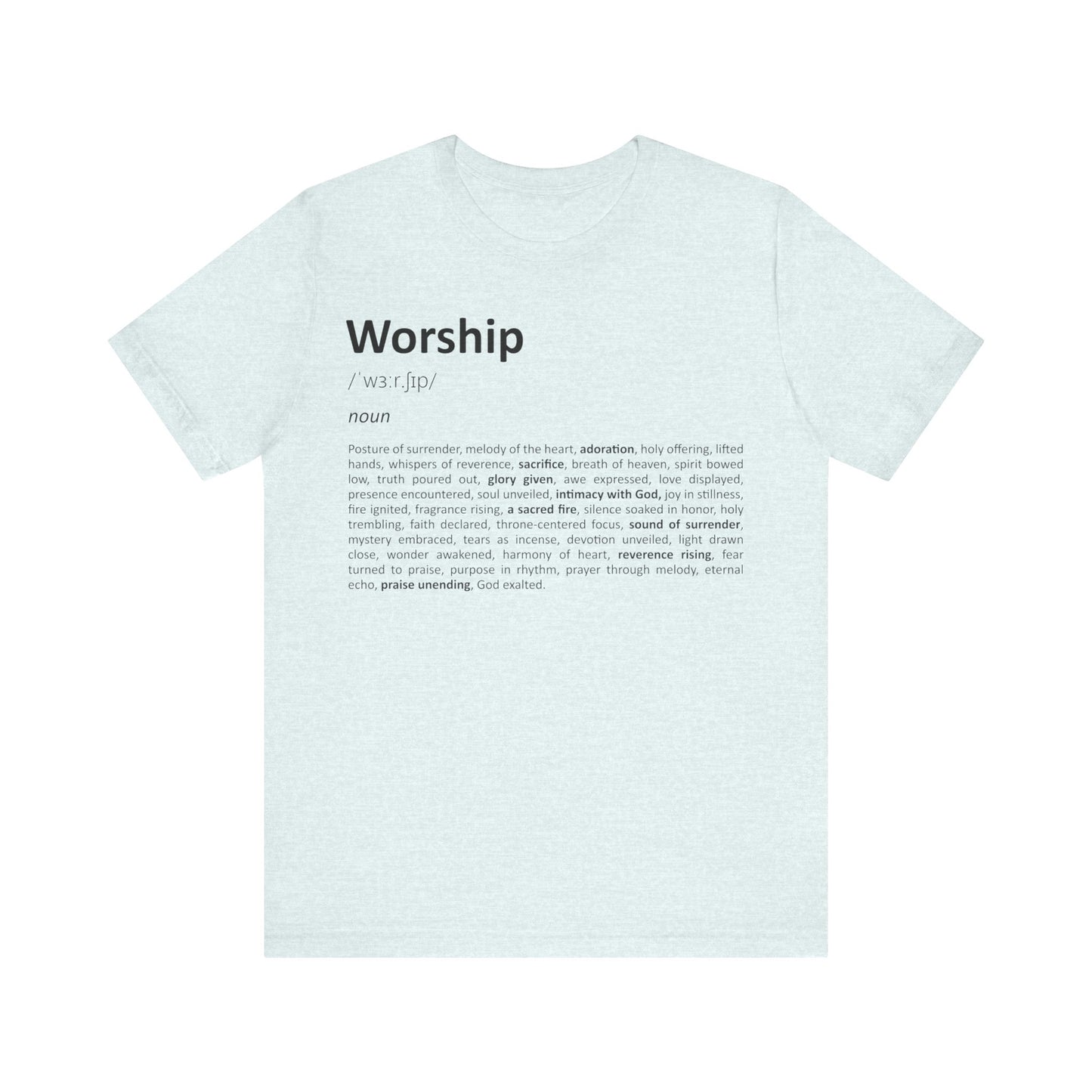 Light blue t-shirt with black text on a white background