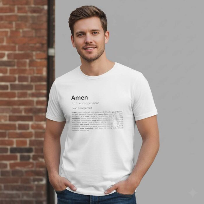 Amen Definition T-Shirt – Faith-Inspired Unisex Tee in Soft Cotton