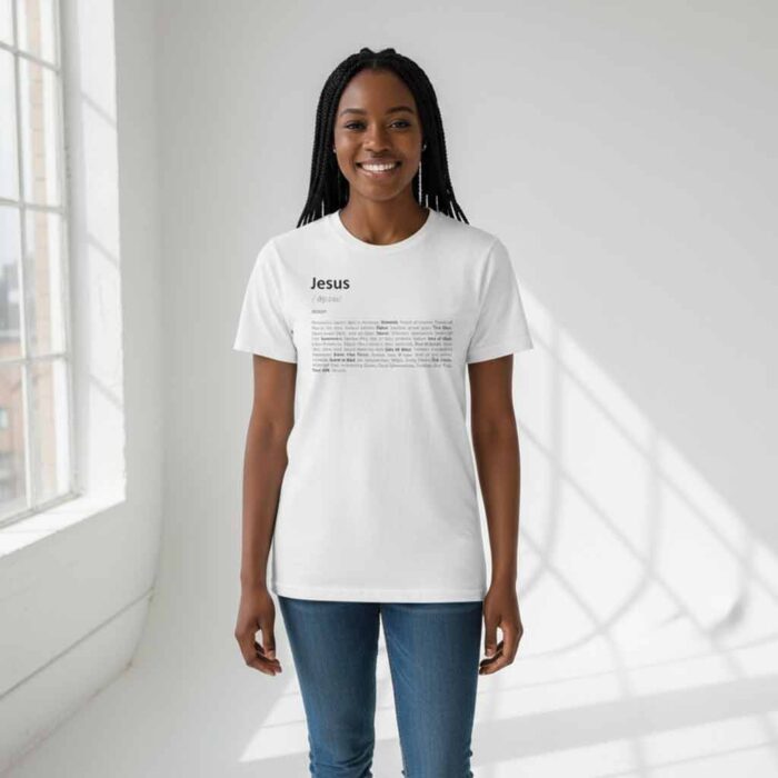 Jesus Definition – Unisex Christian Tee
