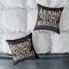 Abundant Blessings Fell on Me Mercilessly – Decorative Throw Pillow