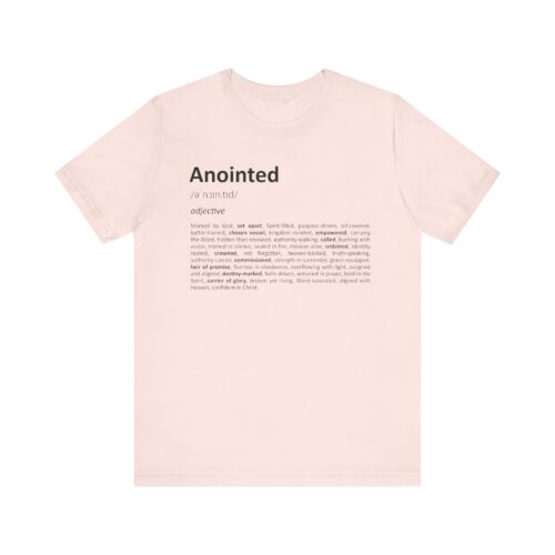 Anointed – Inspirational Unisex Tee