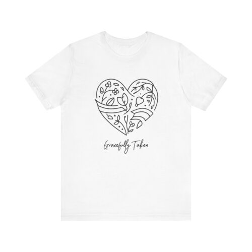 Gracefully Taken – Christian Women’s T-Shirt | Faith & Marriage Heart Design