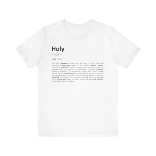 Holy Definition T-Shirt – Unisex Faith Typography Tee in Soft Cotton