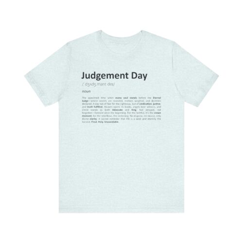 Judgement Day Definition T-Shirt – Bold Christian Statement Tee in Soft Cotton