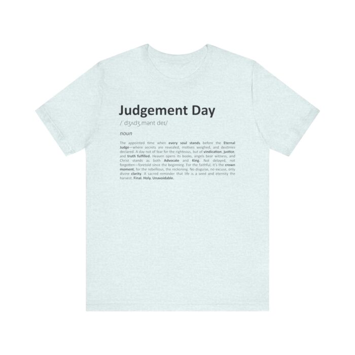 Judgement Day Definition T-Shirt – Bold Christian Statement Tee in Soft Cotton
