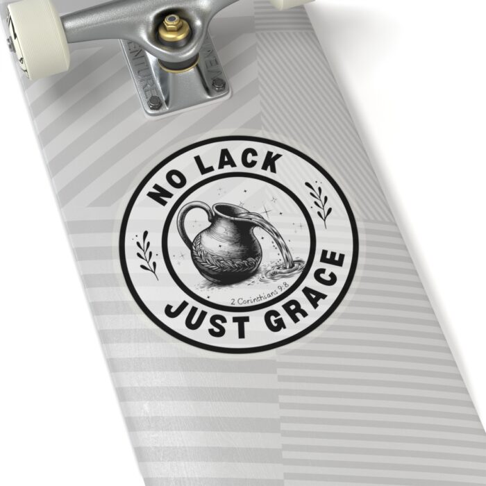 No Lack Just Grace – Sticker