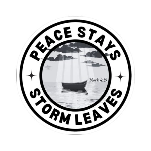 Peace Stays Storm Leaves – Inspirational Sticker