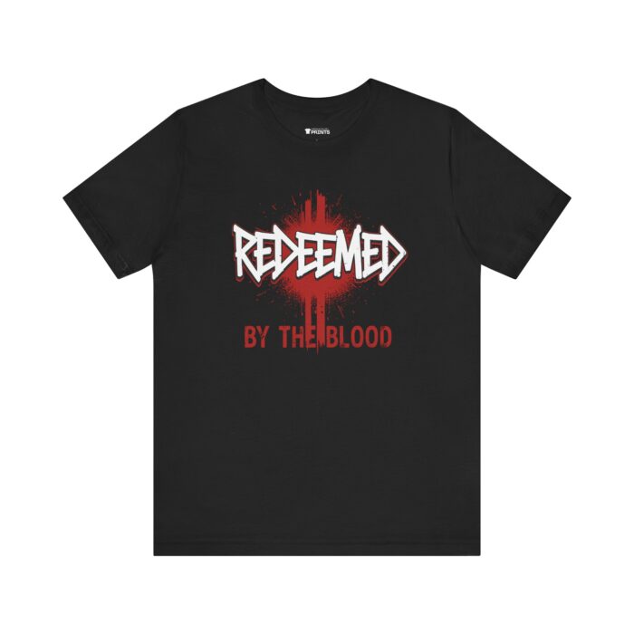 Redeemed by the Blood Bold Christian Statement T-Shirt with vibrant faith-inspired typography