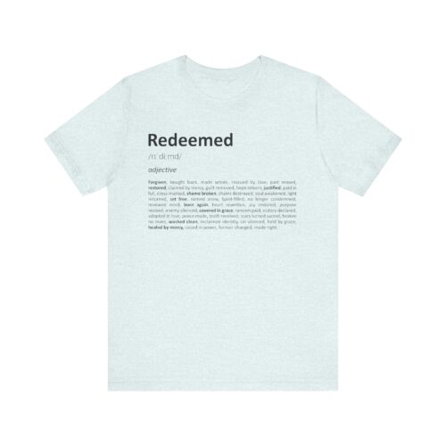 Redeemed Definition T-Shirt – Unisex Christian Tee in Soft Eco Cotton