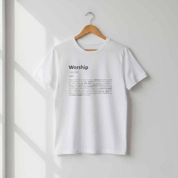 Worship Definition – Unisex Christian Tee