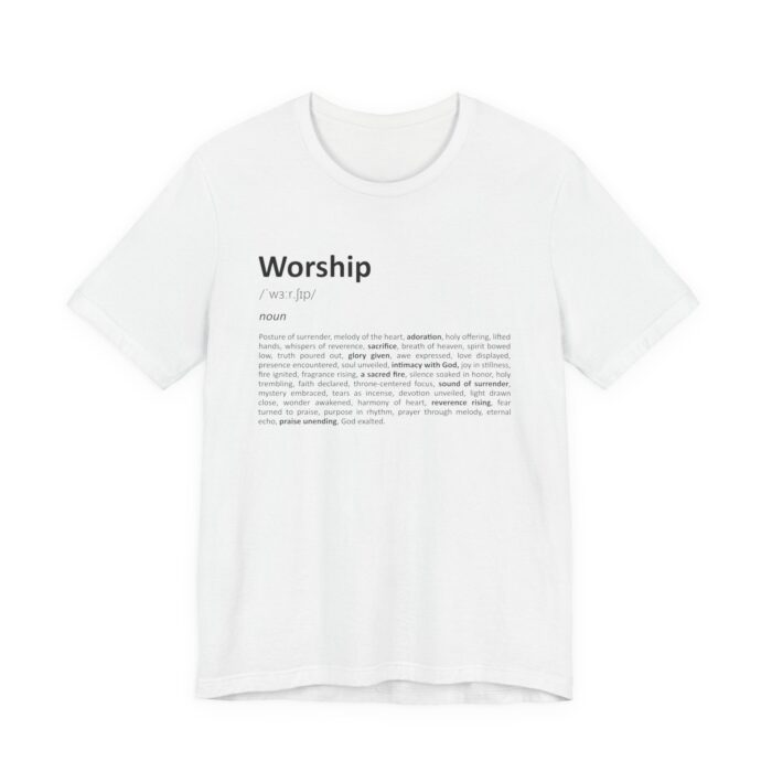 Worship Definition T-Shirt – Unisex Christian Tee in Soft Eco Cotton