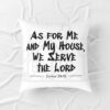 As-for-Me-&-My-House-–-Christian-Throw-Pillow2