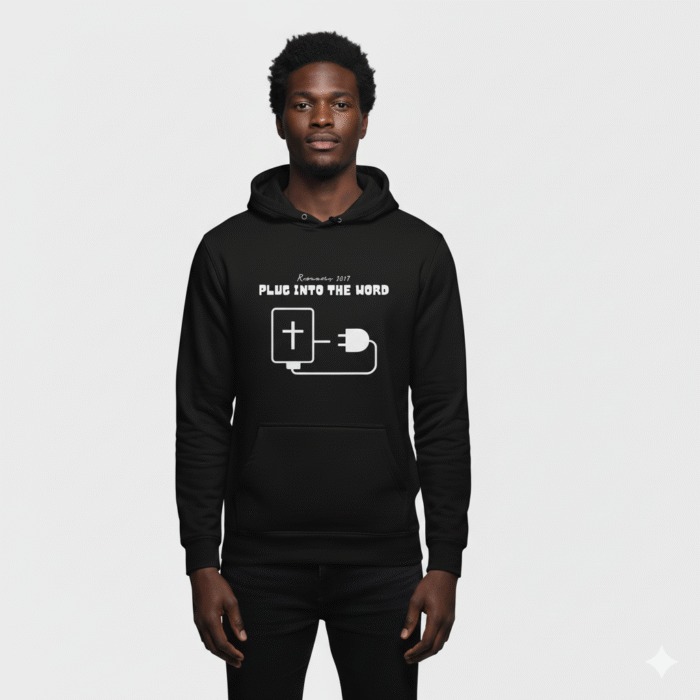 Black Christian hoodie featuring plug and cross design with “Plug Into The Word” text inspired by Romans 1017-2