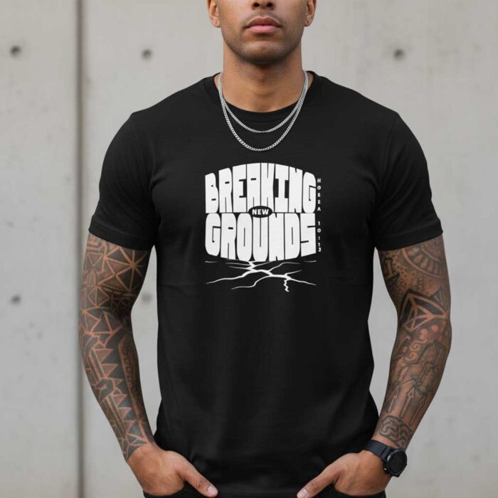 Breaking-New-Grounds-–-Unisex-Christian-T-Shirt5