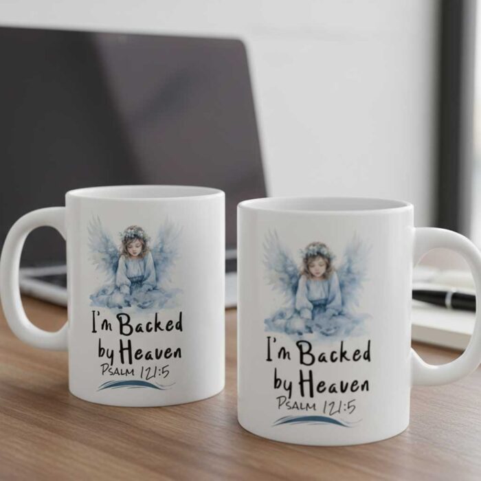 I’m-Backed-by-Heaven-–-Christian-Mug2