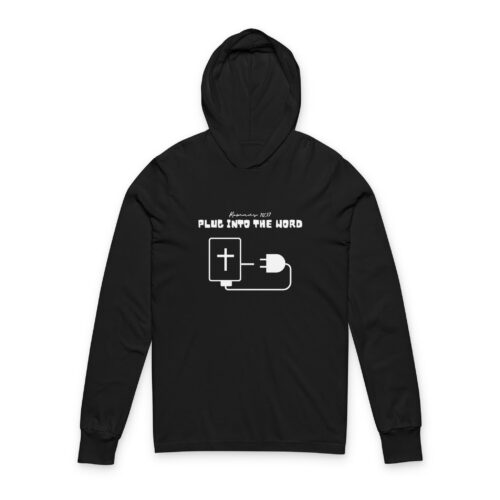 Plug Into The Word – Black Christian Hoodie