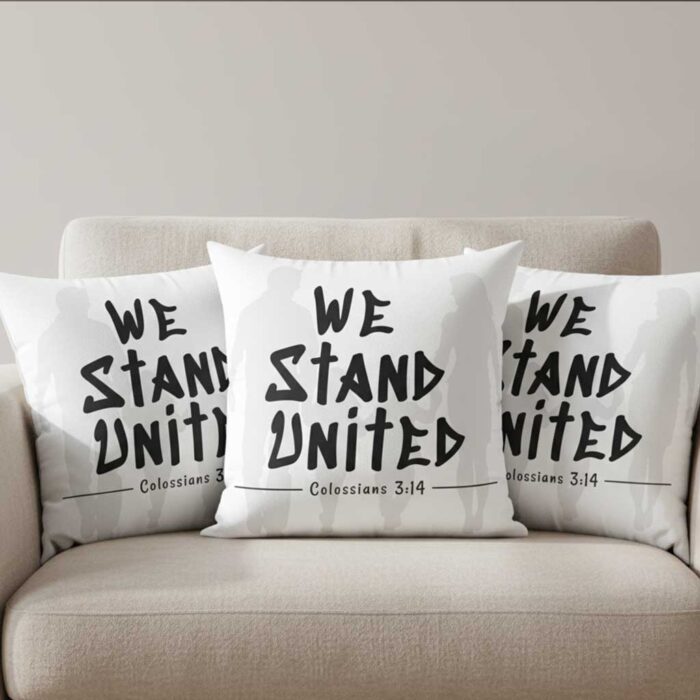 We-Stand-United-–-Christian-Throw-Pillow4