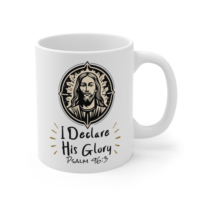 I Declare His Glory – Christian Mug