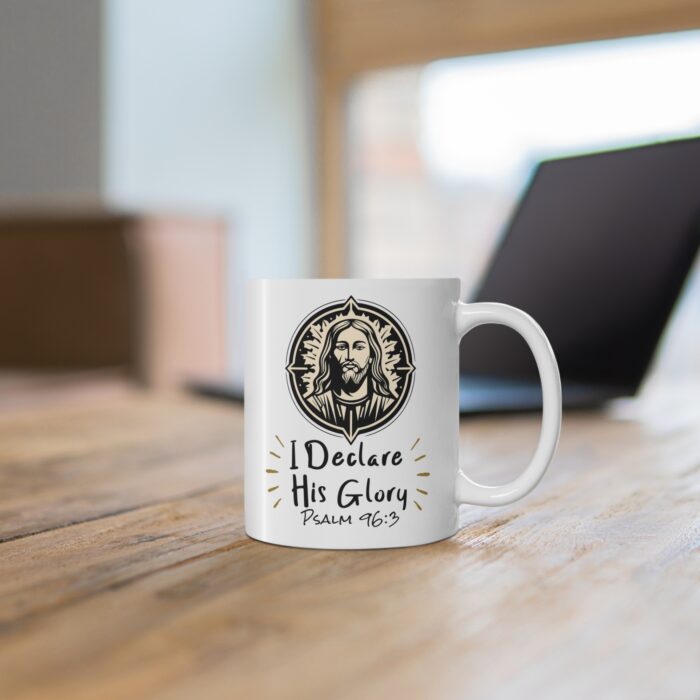I Declare His Glory – Christian Mug2