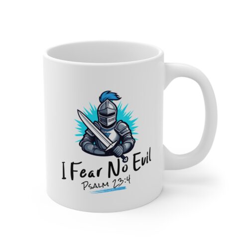 I Fear No Evil – Christian Mug