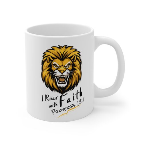 I Roar with Faith – Christian Mug