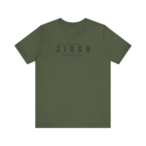 Military green Jehovah Jireh Unisex Christian T-Shirt with bold minimalist typography and scripture design