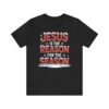 Jesus Is the Reason for the Season – Unisex Christmas T-Shirt Black