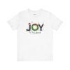 Joy to the World – Christmas Faith-Inspired Unisex T-Shirt