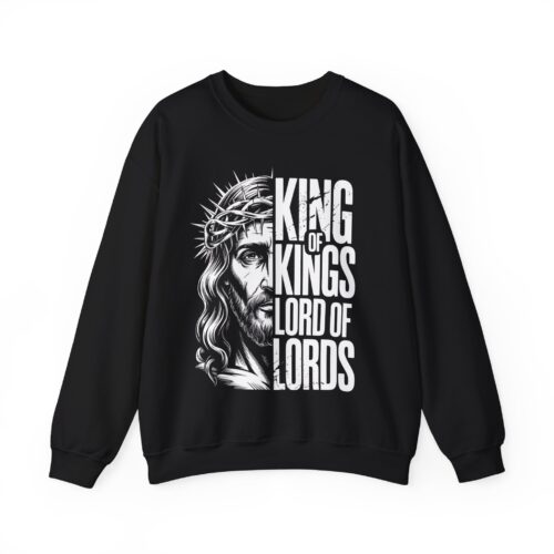 King of Kings, Lord of Lords – Unisex Christian Sweatshirt