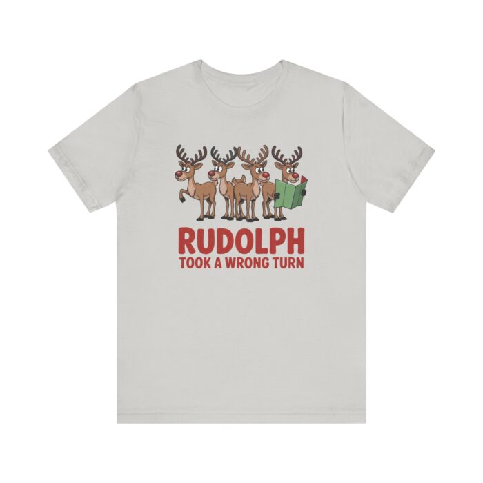 Rudolph Took a Wrong Turn – Unisex Christmas T-Shirt silver