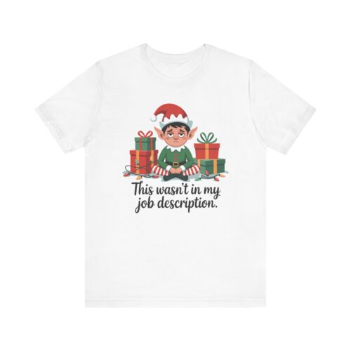 this-wasnt-in-my-job-description-unisex-christmas-t-shirt-new